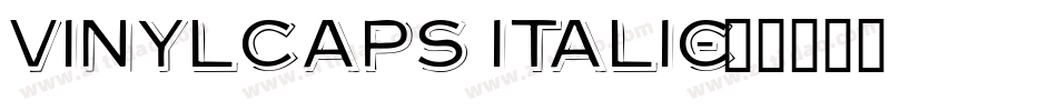 VinylCaps Italic字体转换